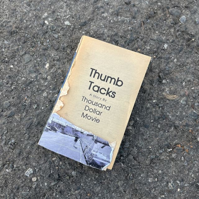 Thumb Tacks by Thousand Dollar Movie cover art